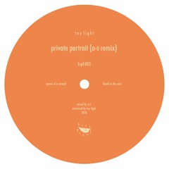 Private Portrait (A-0 Remix)