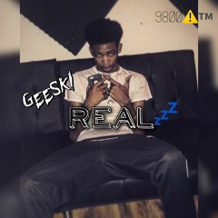 Geeski - REAL
