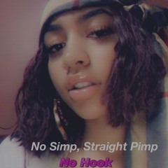 No Simp, Straight Pimp- Thempress No Hook