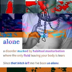 ALONE [PROD. 5:10]