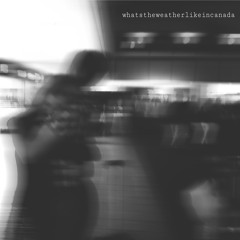 What'stheweatherlikeincanada