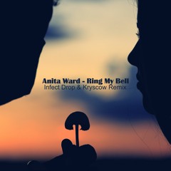 Anita Ward - Ring My Bell (Infect Drop Remix) Datas +55 62 9 9143 7415