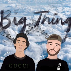 Big Things - Lil Woods Ft. Yung Fiji