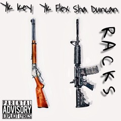 YK Key YK Flex & Sha Duncan ( Racks )