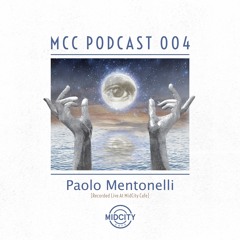 MCC Podcast 004: Paolo Mentonelli