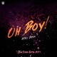 on Oh Boy! (Jay Silva Happy Edit) [Worldwide Premiere]