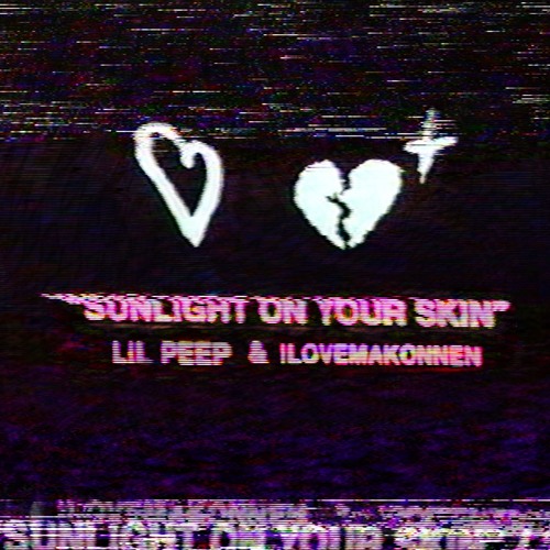 Lil Peep Amp Ilovemakonnen Sunlight On Your Skin By Lil Peep On Soundcloud Hear The World S Sounds