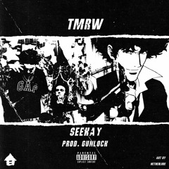 TMRW prod.gunlock @freewayseekay