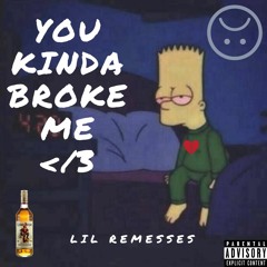 You Kinda Broke Me </3 (Prod. Xtravulous) Just the beat song will be released Monday!!