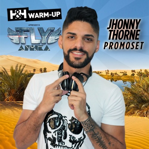 FLY & H&H PROMOSET - AFRIKA by DJ Jhonny Thorne