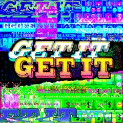 Get It Get it
