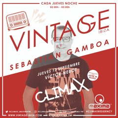 MAXIMA FM - VINTAGE Ibiza - Sesión Victor Nebot Septiembre 2018