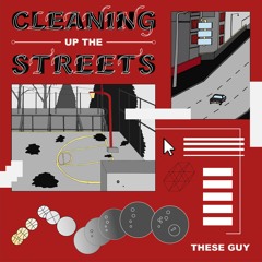 Cleaning Up The Streets