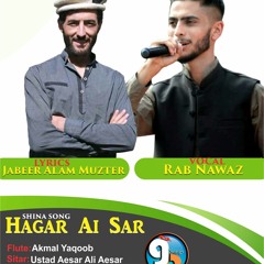 HagaraIi Sar Shina Song By Rab Nawaz 2018 Presents GB New Songs