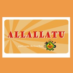 ALLALLATU - Reggae Zone Family