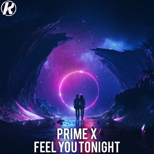 Prime X - Feel You Tonight [Supported by KSHMR]