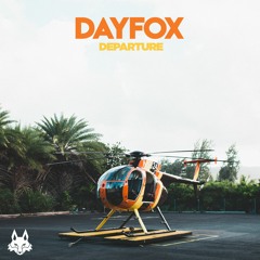 DayFox - Departure (Free Download)