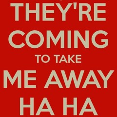 BaBBaX - They´re Coming To Take Me Away Haha