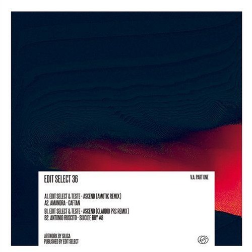 Edit Select & Teste - Ascend (Amotik Remix)