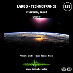Waldorf Largo - Technotrance - Rob Lee