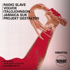 Radio Slave | Boiler Room x Pornceptual