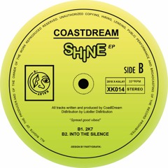 CoastDream - Into The Silence [X-Kalay]