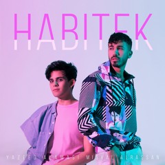 حبيتك | Habitek