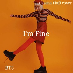 BTS - I'm Fine (Oksana Fluff rus cover)