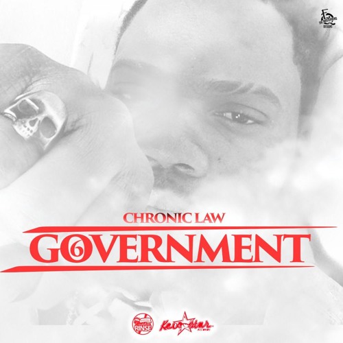 CHRONIC LAW - GOVERNMENT (Prod by KevStar  & Cashflow Rinse)