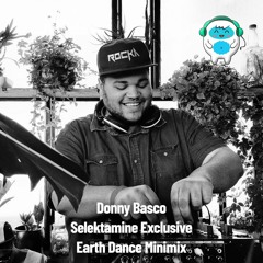 Donny Basco - Selektamine Exclusive - Earth Dance Minimix