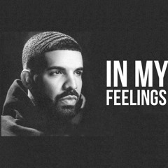 Drake - In My Feeling (Irvin Turn Flipped It)