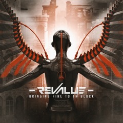 Revalue - Fire To Ya Block (Radio Edit)