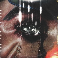 EYE FOR AN EYE [prod. LIES]