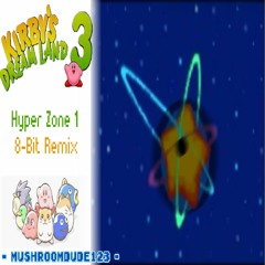 Hyper Zone 1  8-Bit Remix (Kirby's Dreamland 3)