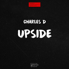 Charles D - Upside
