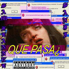 $ANJI X SAM FLANNEL - QUE PASA¿¡ (PROD BY. ZOWN!)