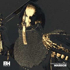 Twisted Melodiez - Warrior [Bourne Hard]