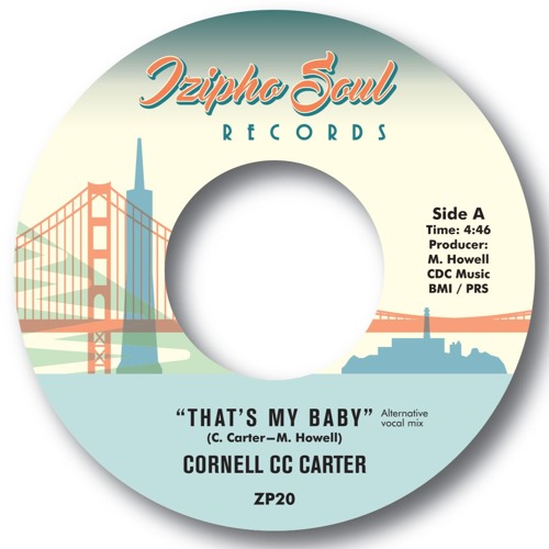 CORNELL CC CARTER - THAT'S MY BABY (Alternate Vocal Mix)