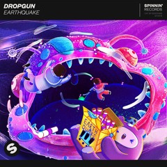 Dropgun - Earthquake (Original Mix)