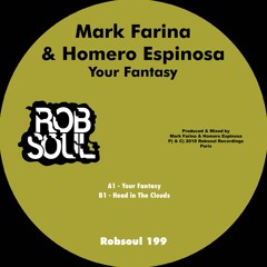 Mark Farina & Homero Espinosa - Your Fantasy