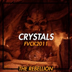 CRYSTALS - FVCK2011