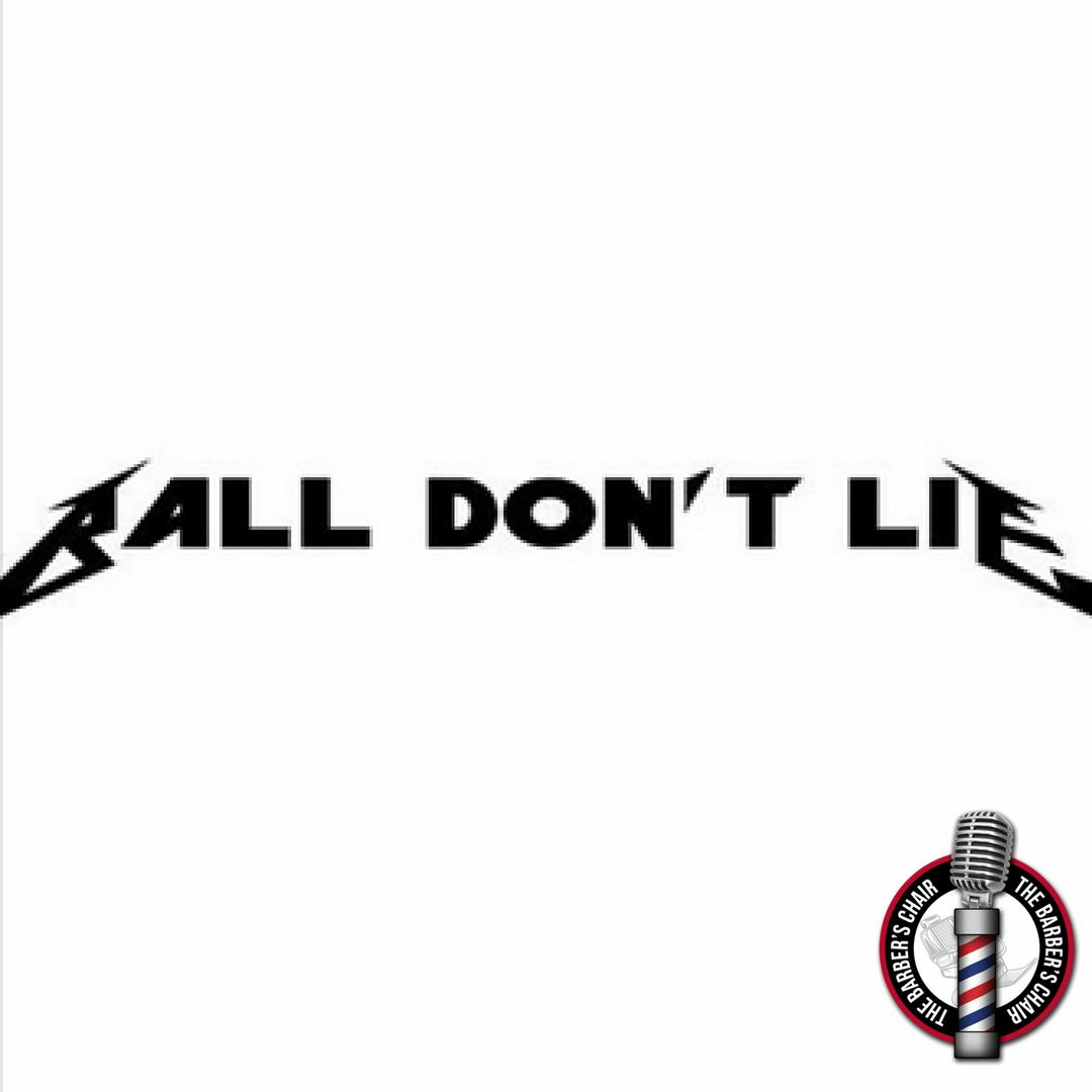 Ball Don\'t Lie
