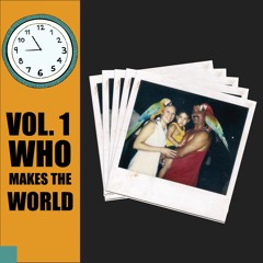 mannyroach - Vol. 1 Who Makes The World [Full 2018]