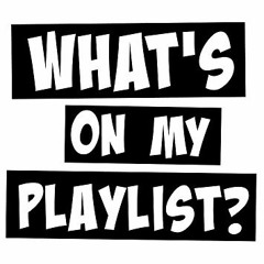My Playlist October 2018
