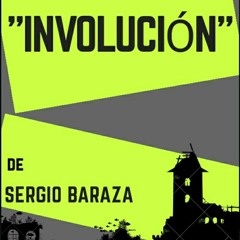 "Involución" de Sergio Baraza