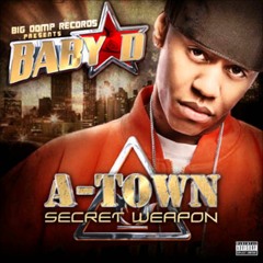 Baby D ft. Bone Crusher - Its Going down tonight