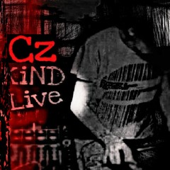C.Z-KiND Live - schön dreckige 200