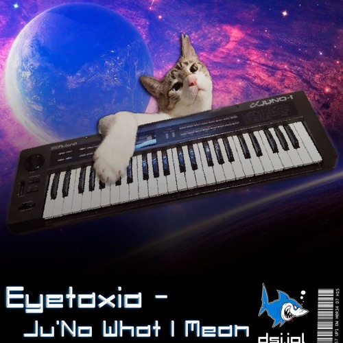 Eyetaxia - Ju'no What I Mean (190 BPM)