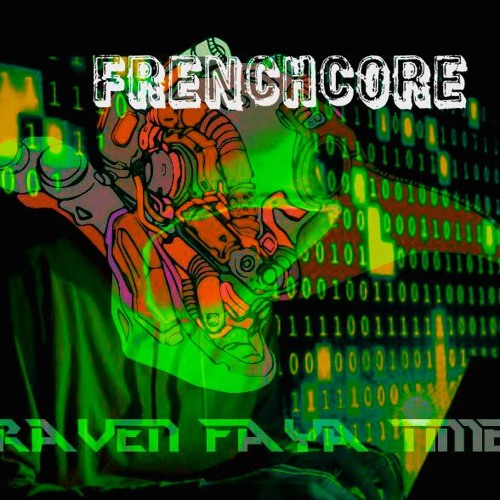 Sound of crows / Raven faya time / Frenchcore / 200bpm