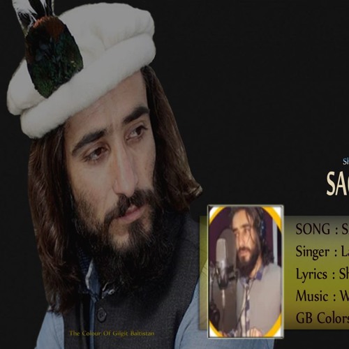 Sagaan Da Ramus Latif Ranjish Lyrics Shahid Hussain Shahid GB Colors 2018 (2)